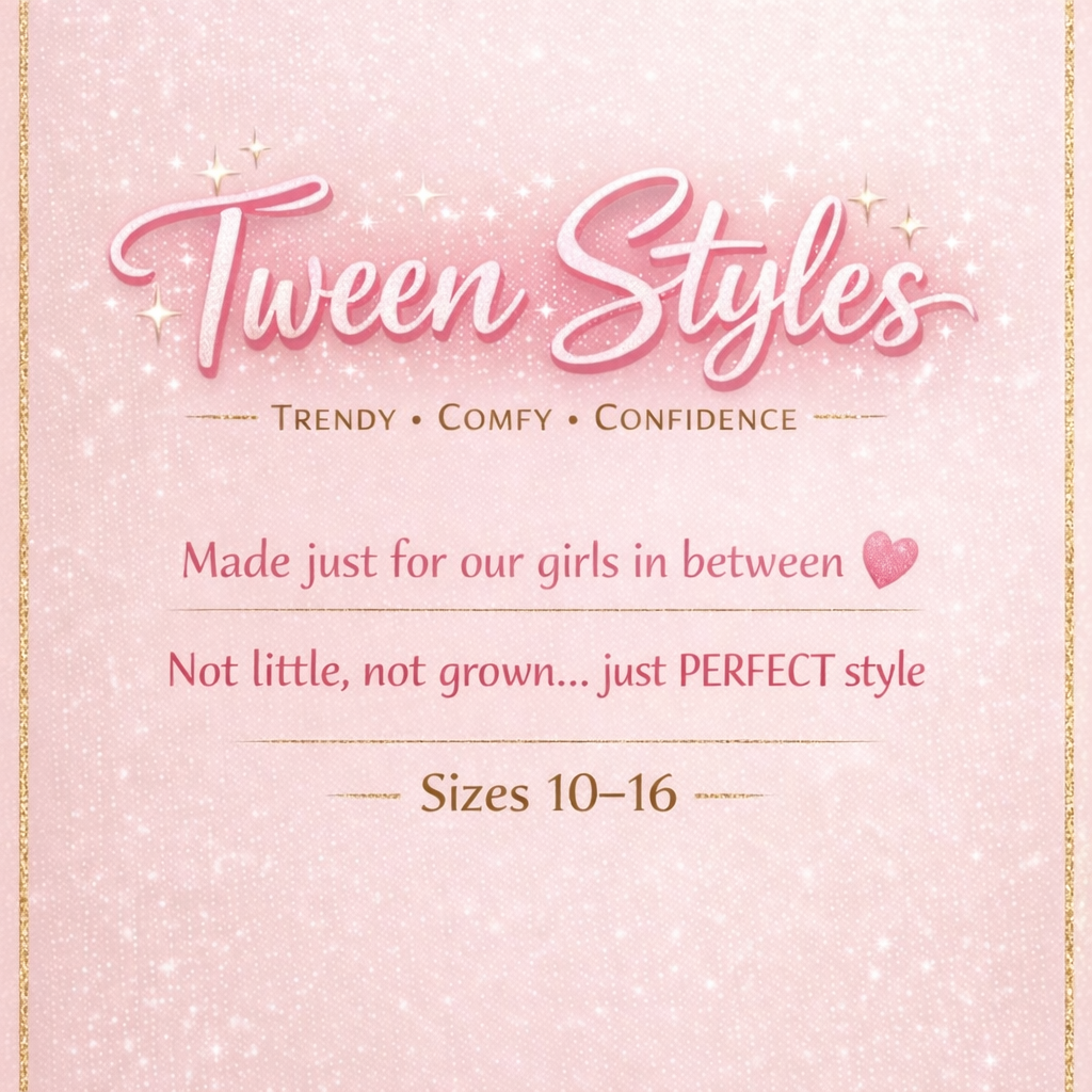 ✨TWEENS✨